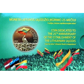 Lietuva 2013 Lietuvos Sąjūdžio įkūrimo 25-mečiui Lietuva 2013 Lietuvos Sąjūdžio įkūrimo 25-mečiui
