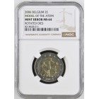 Belgija 2006 Atomiumas Kalyklos klaida sertfikuota NGC MS64