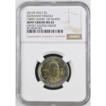 Italija 2012 Giovanni Pascoli Kalyklos klaida sertifikuota NGC MS65